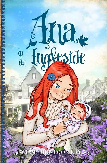 ANA, LA DE INGLESIDE | 9788415943396 | MONTGOMERY, LUCY MAUD | Galatea Llibres | Librería online de Reus, Tarragona | Comprar libros en catalán y castellano online