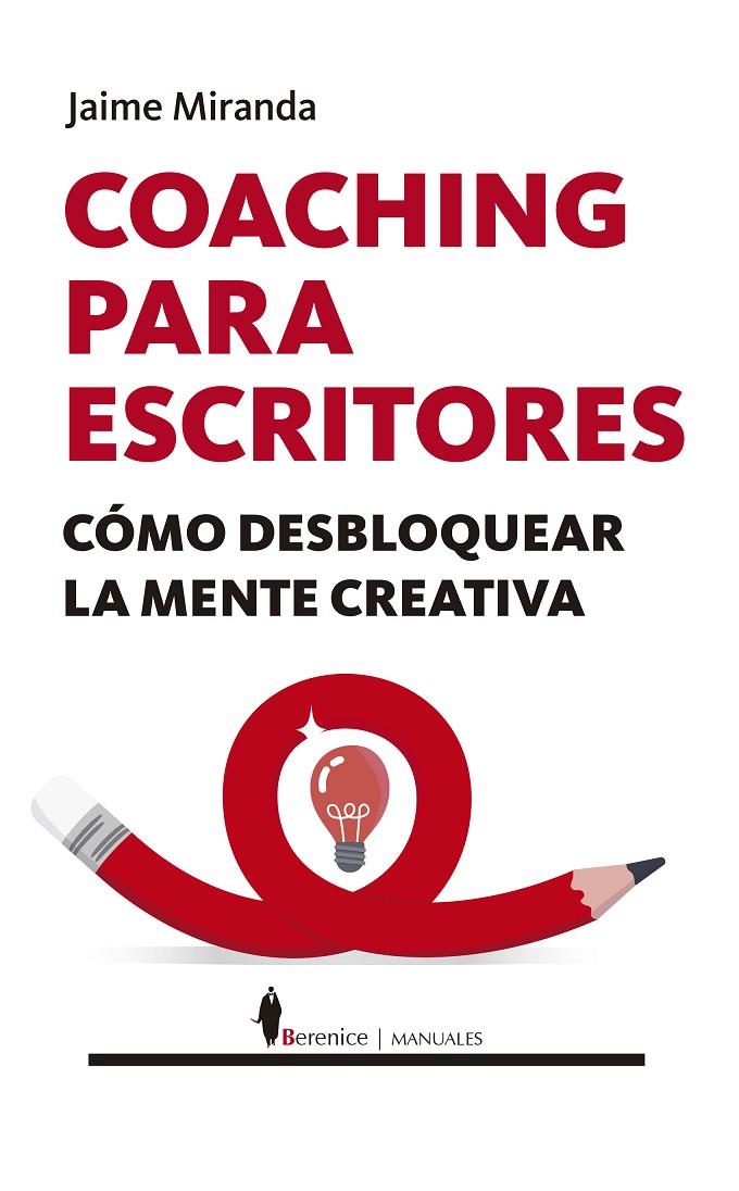 COACHING PARA ESCRITORES | 9788411316606 | MIRANDA, JAIME | Galatea Llibres | Librería online de Reus, Tarragona | Comprar libros en catalán y castellano online