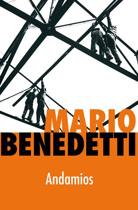 ANDAMIOS | 9788466319034 | BENEDETTI, MARIO | Galatea Llibres | Librería online de Reus, Tarragona | Comprar libros en catalán y castellano online