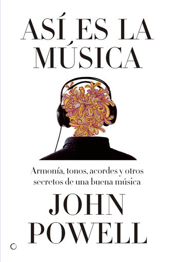 ASI ES LA MUSICA | 9788495348609 | POWELL, JOHN | Galatea Llibres | Llibreria online de Reus, Tarragona | Comprar llibres en català i castellà online