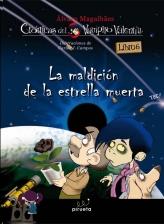 LA MALDICIÓN DE LA ESTRELLA MUERTA | 9788415235323 | MAGALHAES, ÁLVARO | Galatea Llibres | Librería online de Reus, Tarragona | Comprar libros en catalán y castellano online