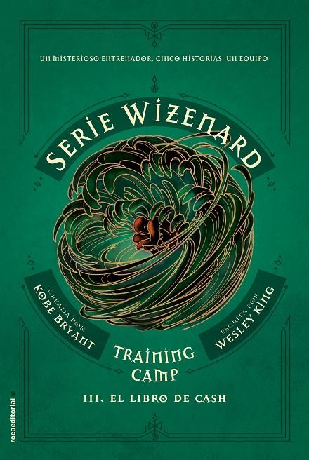 TRAINING CAMP 3. EL LIBRO DE CASH | 9788417805678 | BRYANT, KOBE/KING, WESLEY | Galatea Llibres | Librería online de Reus, Tarragona | Comprar libros en catalán y castellano online