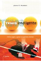 TENIS INTELIGENTE | 9788480196352 | MURREY, JOHN F. | Galatea Llibres | Librería online de Reus, Tarragona | Comprar libros en catalán y castellano online