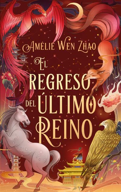 EL REGRESO DEL ULTIMO REINO | 9788410239364 | WEN ZHAO, AMELIE | Galatea Llibres | Llibreria online de Reus, Tarragona | Comprar llibres en català i castellà online