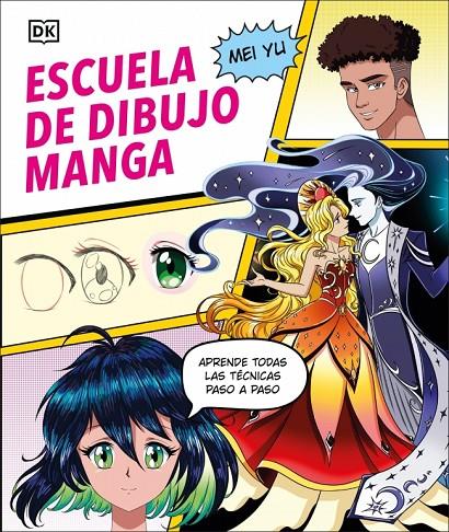 ESCUELA DE DIBUJO MANGA | 9780241736890 | YU, MEI | Galatea Llibres | Librería online de Reus, Tarragona | Comprar libros en catalán y castellano online