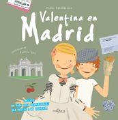 VALENTINA EN MADRID | 9788483831861 | ZABALBEASCOA, ANATXU | Galatea Llibres | Llibreria online de Reus, Tarragona | Comprar llibres en català i castellà online