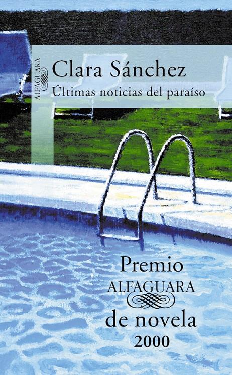 ULTIMAS NOTICIAS DEL PARAISO | 9788420441726 | SANCHEZ, CLARA | Galatea Llibres | Llibreria online de Reus, Tarragona | Comprar llibres en català i castellà online