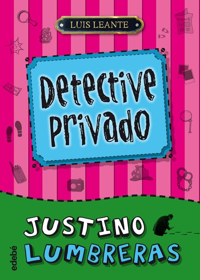 JUSTINO LUMBRERAS, DETECTIVE PRIVADO | 9788468307060 | LEANTE, LUIS | Galatea Llibres | Llibreria online de Reus, Tarragona | Comprar llibres en català i castellà online