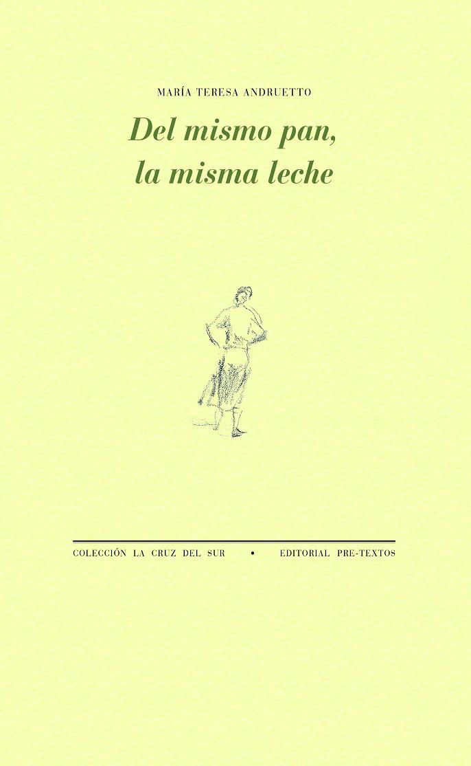 DEL MISMO PAN, LA MISMA LECHE | 9788419633361 | ANDRUETTO, MARÍA TERESA | Galatea Llibres | Llibreria online de Reus, Tarragona | Comprar llibres en català i castellà online