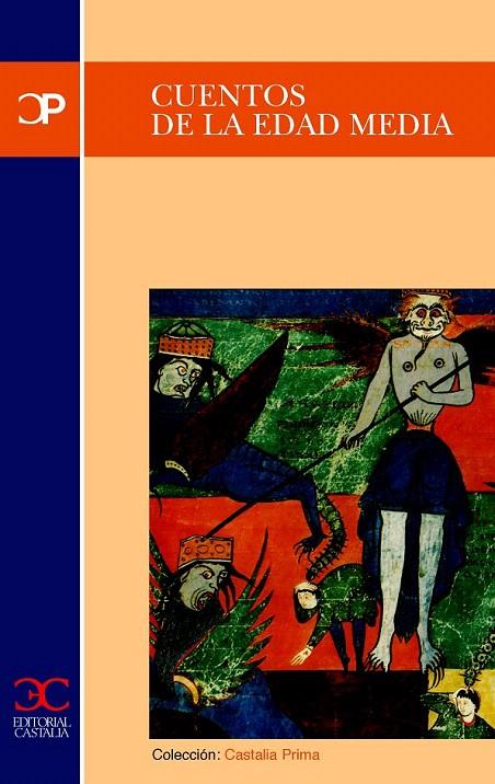CUENTOS DE LA EDAD MEDIA | 9788470398360 | PINEL MARTINEZ, JOSE ANTONIO | Galatea Llibres | Llibreria online de Reus, Tarragona | Comprar llibres en català i castellà online
