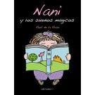 NANI Y LOS SUEÑOS MAGICOS | 9788496851238 | ROSA MARTINEZ, RAUL DE LA (1958- ) | Galatea Llibres | Librería online de Reus, Tarragona | Comprar libros en catalán y castellano online