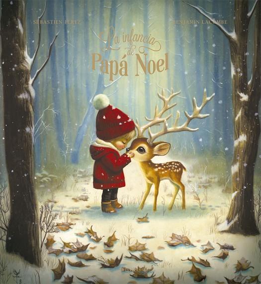 LA INFANCIA DE PAPA NOEL | 9788414065709 | PÉREZ, SÉBASTIEN | Galatea Llibres | Librería online de Reus, Tarragona | Comprar libros en catalán y castellano online