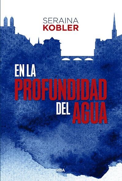 EN LA PROFUNDIDAD DEL AGUA | 9788411327718 | KOBLER, SERAINA | Galatea Llibres | Llibreria online de Reus, Tarragona | Comprar llibres en català i castellà online