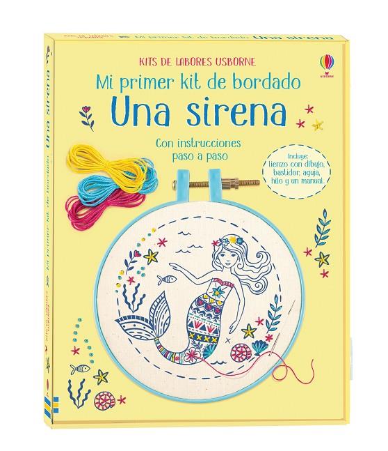UNA SIRENA. MI PRIMER KIT DE BORDADO | 9781474958394 | BRYAN,LARA | Galatea Llibres | Librería online de Reus, Tarragona | Comprar libros en catalán y castellano online