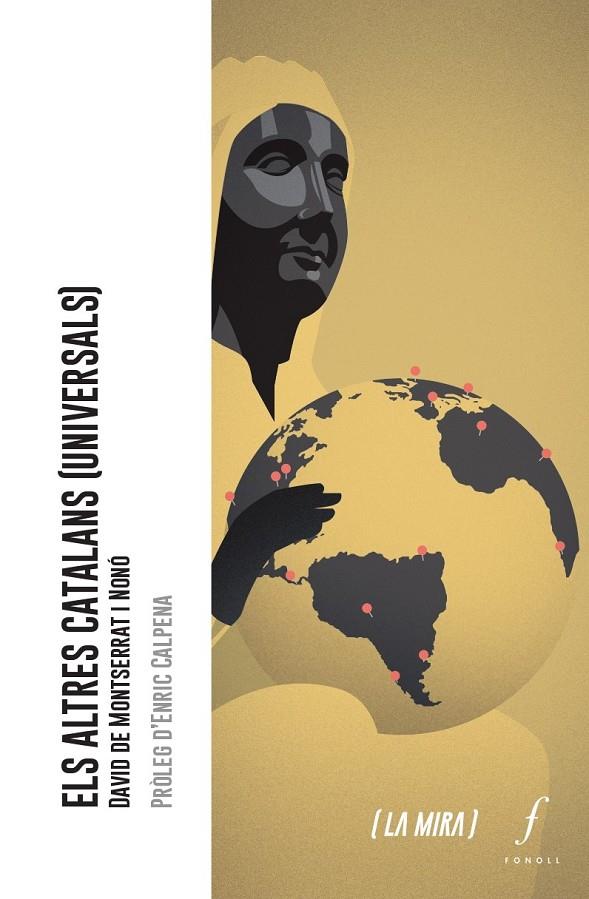 ELS ALTRES CATALANS (UNIVERSALS) | 9788412146301 | DE MONTSERRAT I NONÓ, DAVID | Galatea Llibres | Llibreria online de Reus, Tarragona | Comprar llibres en català i castellà online