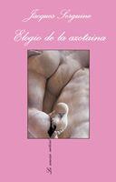 ELOGIO DE LA AZOTANIA | 9788483831755 | SERGUINE, JACQUES | Galatea Llibres | Librería online de Reus, Tarragona | Comprar libros en catalán y castellano online