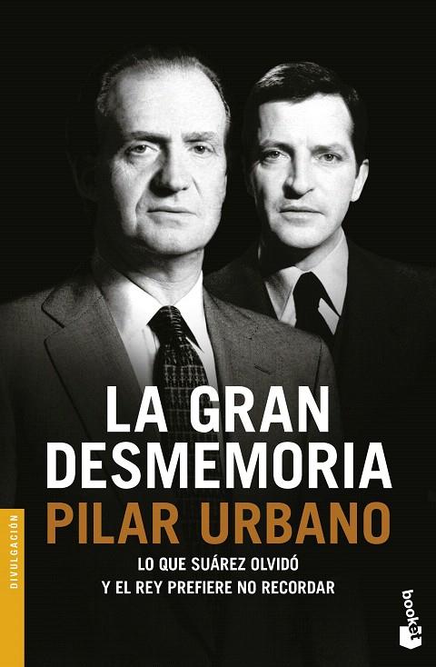 LA GRAN DESMEMORIA | 9788408166795 | URBANO, PILAR | Galatea Llibres | Llibreria online de Reus, Tarragona | Comprar llibres en català i castellà online