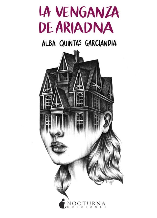LA VENGANZA DE ARIADNA | 9788416858828 | QUINTAS GARCIANDIA, ALBA | Galatea Llibres | Librería online de Reus, Tarragona | Comprar libros en catalán y castellano online