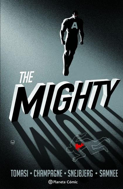 THE MIGHTY | 9791387918873 | SNEJBJERG, PETER/TOMASI, PETER J./CHAMPAGNE, KEITH/SAMNEE, CHRIS/KALISZ, JOHN | Galatea Llibres | Librería online de Reus, Tarragona | Comprar libros en catalán y castellano online