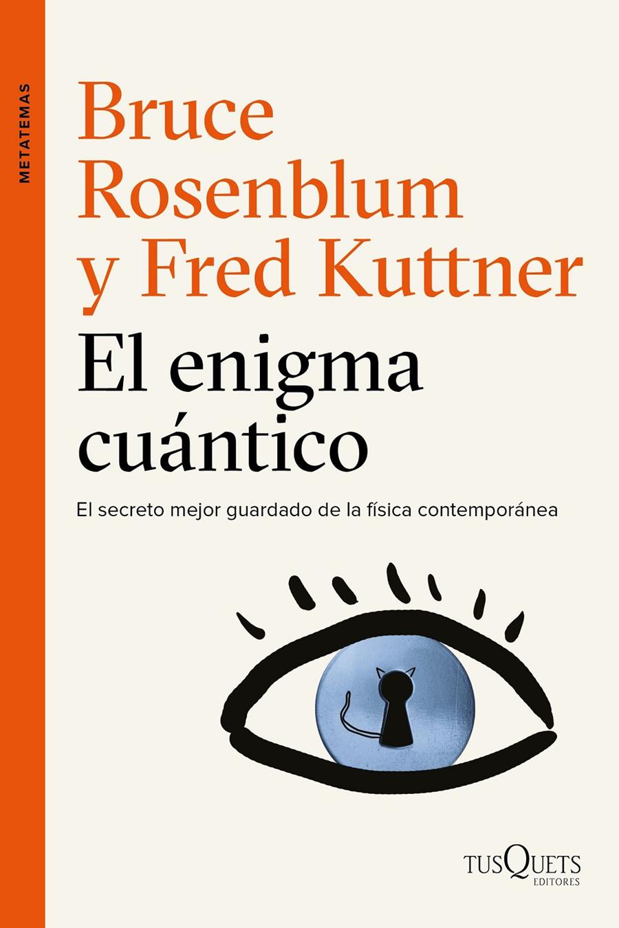 EL ENIGMA CUÁNTICO | 9788490662434 | ROSENBLUM, BRUCE / FRED KUTTNER | Galatea Llibres | Llibreria online de Reus, Tarragona | Comprar llibres en català i castellà online