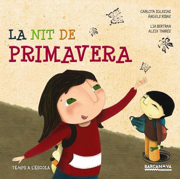 LA NIT DE PRIMAVERA | 9788448932879 | IGLESIAS, CARLOTA/RIBAS, ÀNGELS | Galatea Llibres | Llibreria online de Reus, Tarragona | Comprar llibres en català i castellà online