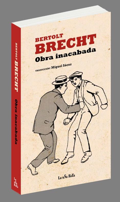 OBRA INACABADA | 9788495291172 | BRECHT, BERTOLT | Galatea Llibres | Librería online de Reus, Tarragona | Comprar libros en catalán y castellano online