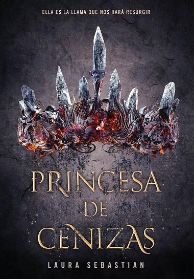 PRINCESA DE CENIZAS | 9788490438886 | SEBASTIAN, LAURA | Galatea Llibres | Librería online de Reus, Tarragona | Comprar libros en catalán y castellano online