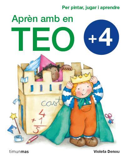 APRÈN AMB EN TEO +4 ANYS | 9788415790495 | DENOU, VIOLETA | Galatea Llibres | Llibreria online de Reus, Tarragona | Comprar llibres en català i castellà online