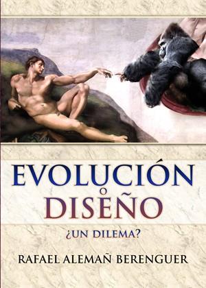 EVOLUCION O DISEÑO. ¿UN DILEMA? | 9788495495761 | ALEMAN BERENGUER, RAFAEL | Galatea Llibres | Llibreria online de Reus, Tarragona | Comprar llibres en català i castellà online
