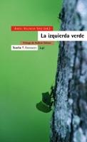 IZQUIERDA VERDE, LA | 9788474268577 | VALENCIA SAIZ, ANGEL | Galatea Llibres | Librería online de Reus, Tarragona | Comprar libros en catalán y castellano online