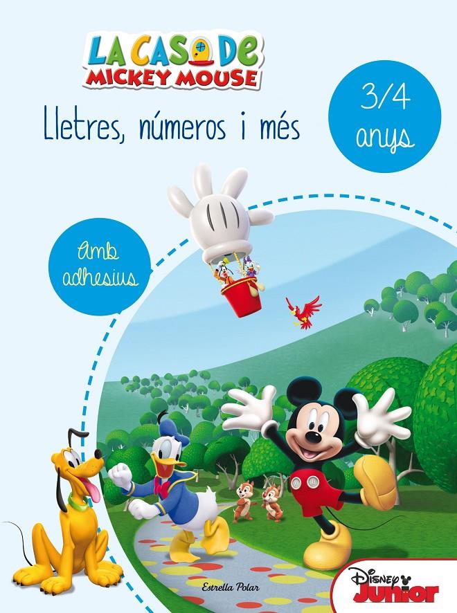 LA CASA DE MICKEY MOUSE. LLETRES, NÚMEROS I MÉS 3/4 ANYS | 9788490578179 | Galatea Llibres | Llibreria online de Reus, Tarragona | Comprar llibres en català i castellà online