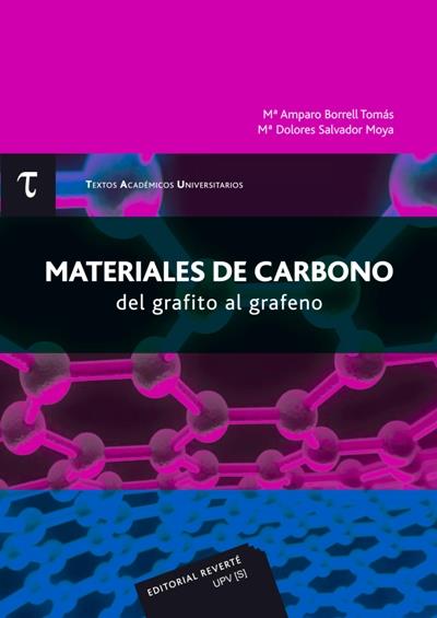 MATERIALES DE CARBONO | 9788429147520 | BORRELL TOMÁS, MARÍA AMPARO/SALVADOR MOYA, MARÍA DOLORES | Galatea Llibres | Librería online de Reus, Tarragona | Comprar libros en catalán y castellano online
