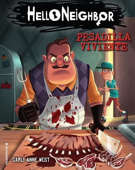PESADILLA VIVIENTE. HELLO NEIGHBOR 2 | 9788417541576 | WEST, CARLY ANNE | Galatea Llibres | Librería online de Reus, Tarragona | Comprar libros en catalán y castellano online