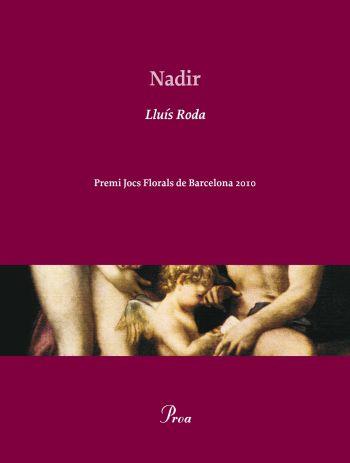NADIR | 9788475881904 | RODA I BALAGUER, JOSEP LLUIS | Galatea Llibres | Llibreria online de Reus, Tarragona | Comprar llibres en català i castellà online