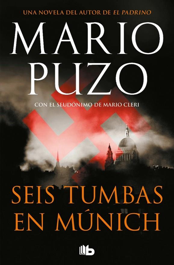 SEIS TUMBAS EN MÚNICH | 9788490705247 | PUZO, MARIO | Galatea Llibres | Librería online de Reus, Tarragona | Comprar libros en catalán y castellano online