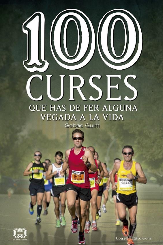 100 CURSES QUE HAS DE FER ALGUNA VEGADA A LA VIDA | 9788490343876 | GUIM, SEBAS | Galatea Llibres | Librería online de Reus, Tarragona | Comprar libros en catalán y castellano online