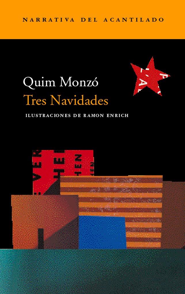 TRES NAVIDADES | 9788496136328 | MONZO, QUIM | Galatea Llibres | Llibreria online de Reus, Tarragona | Comprar llibres en català i castellà online