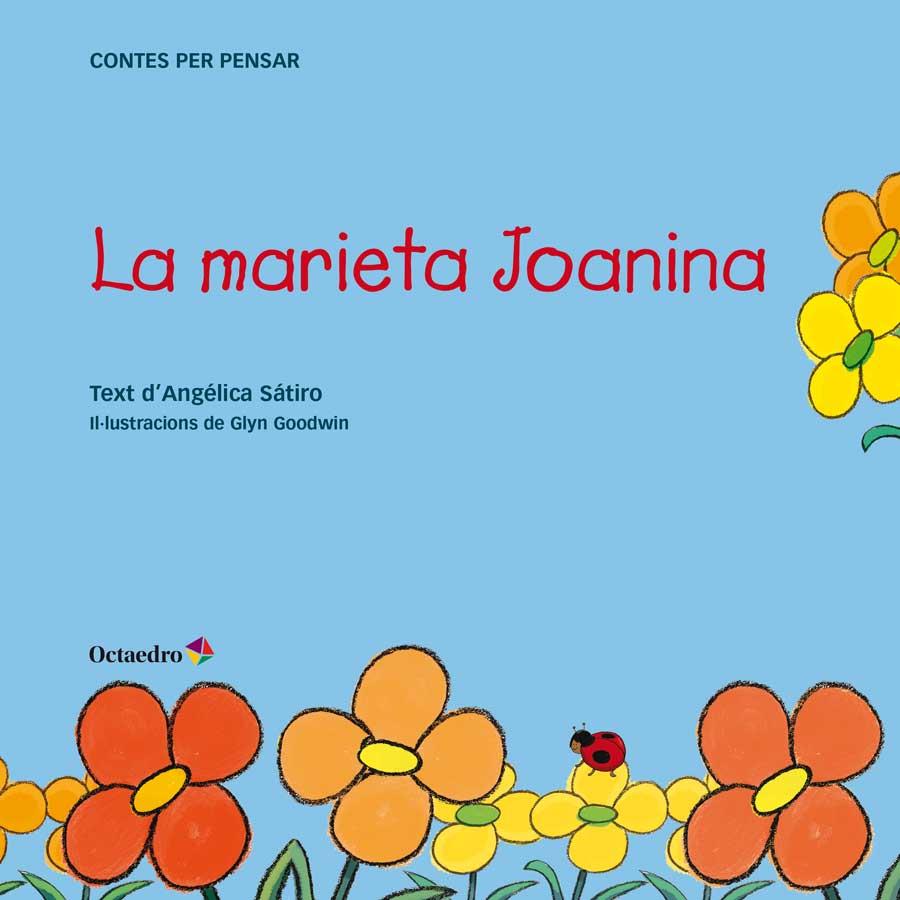 LA MARIETA JOANINA | 9788499219561 | LUCAS SáTIRO, ANGéLICA | Galatea Llibres | Librería online de Reus, Tarragona | Comprar libros en catalán y castellano online