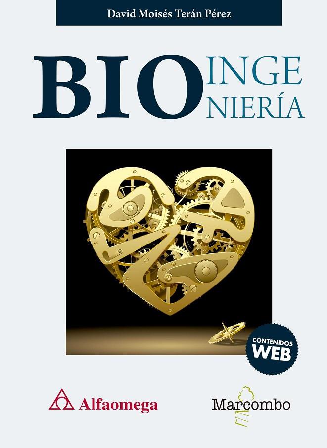 BIOINGENIERíA | 9788426726032 | TERáN PéREZ, DAVID MOISéS | Galatea Llibres | Llibreria online de Reus, Tarragona | Comprar llibres en català i castellà online