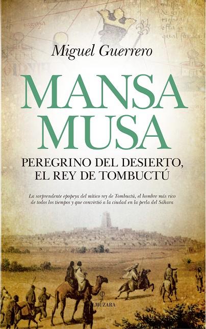 MANSA MUSA | 9788417418069 | GUERRERO, MIGUEL | Galatea Llibres | Llibreria online de Reus, Tarragona | Comprar llibres en català i castellà online