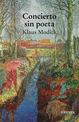 CONCIERTO SIN POETA | 9788418838149 | MODICK, KLAUS | Galatea Llibres | Llibreria online de Reus, Tarragona | Comprar llibres en català i castellà online