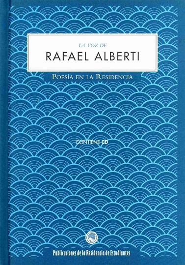 RAFAEL ALBERTI, LA VOZ DE | 9788495078902 | Galatea Llibres | Llibreria online de Reus, Tarragona | Comprar llibres en català i castellà online
