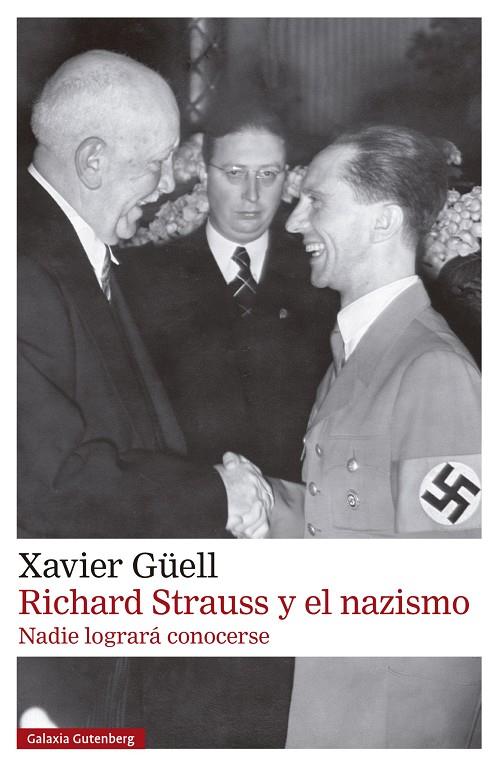RICHARD STRAUSS Y EL NAZISMO | 9788410317147 | GÜELL, XAVIER | Galatea Llibres | Librería online de Reus, Tarragona | Comprar libros en catalán y castellano online
