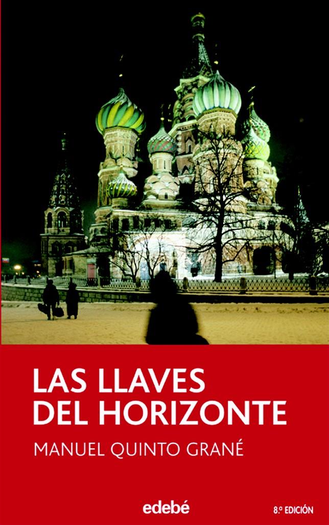 LLAVES DEL HORIZONTE, LAS | 9788423678020 | QUINTO, MANUEL | Galatea Llibres | Librería online de Reus, Tarragona | Comprar libros en catalán y castellano online