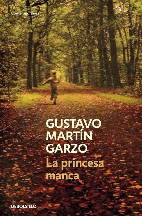 LA PRINCESA MANCA | 9788499894119 | MARTIN GARZO, GUSTAVO | Galatea Llibres | Librería online de Reus, Tarragona | Comprar libros en catalán y castellano online