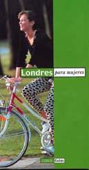 LONDRES PARA MUJERES | 9788477651758 | FREI, ANITA | Galatea Llibres | Llibreria online de Reus, Tarragona | Comprar llibres en català i castellà online