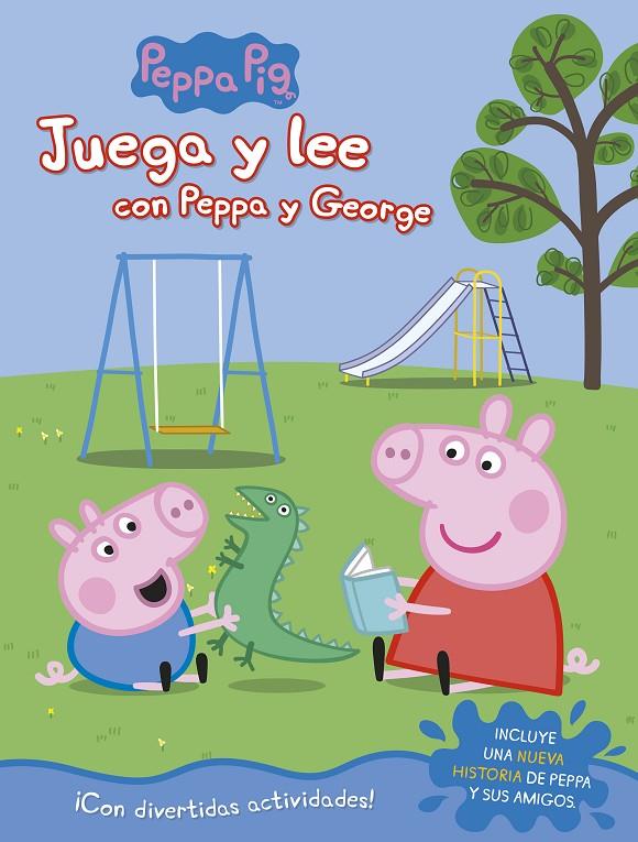 JUEGA Y LEE CON PEPPA Y GEORGE (PEPPA PIG ACTIVIDADES) | 9788448849542 | VARIOS AUTORES, | Galatea Llibres | Librería online de Reus, Tarragona | Comprar libros en catalán y castellano online