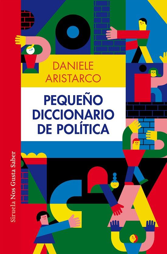 PEQUEÑO DICCIONARIO DE POLÍTICA | 9788419553232 | DANIELE ARISTARCO | Galatea Llibres | Llibreria online de Reus, Tarragona | Comprar llibres en català i castellà online