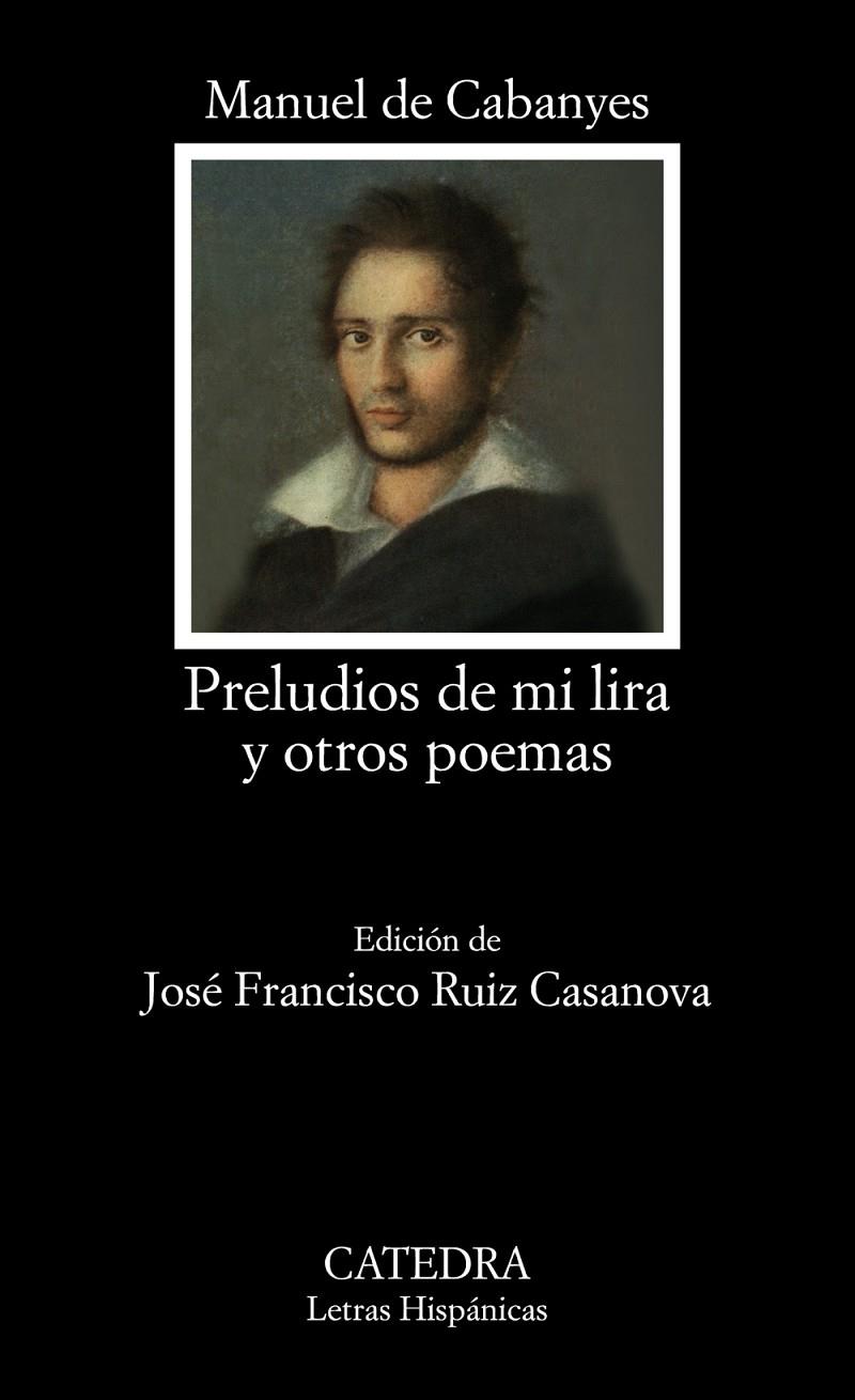PRELUDIOS DE MI LIRA Y OTROS POEMAS | 9788437645438 | DE CABANYES, MANUEL | Galatea Llibres | Librería online de Reus, Tarragona | Comprar libros en catalán y castellano online
