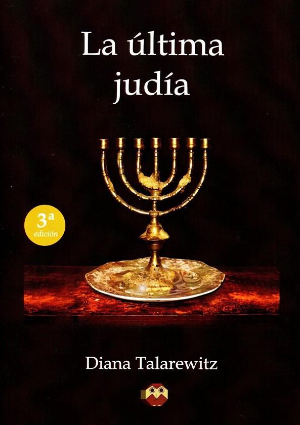 LA ULTIMA JUDIA | 9788494417993 | TALAREWITZ, DIANA | Galatea Llibres | Llibreria online de Reus, Tarragona | Comprar llibres en català i castellà online